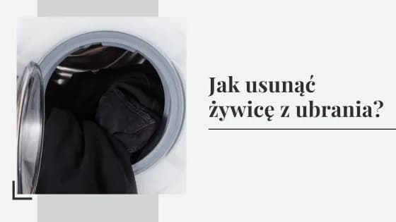 Usuwanie żywicy z czarnego ubrania - Sprawdzone metody na pozbycie się plam